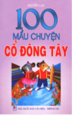 100 Mẩu Chuyện Cổ Đông Tây