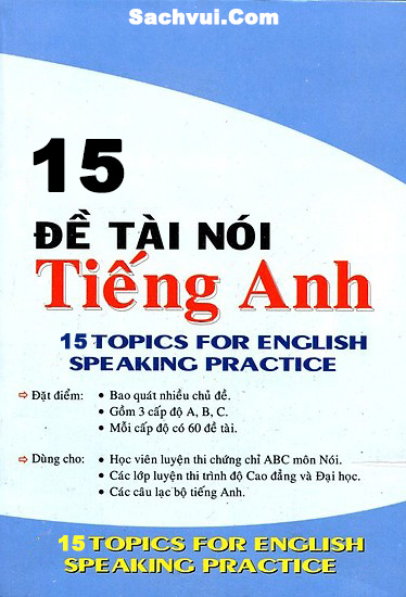 15 Chủ Đề Nói Thường Gặp Trong Tiếng Anh