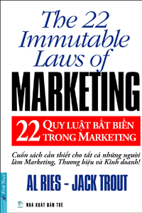 22 Quy Luật Bất Biến Trong Marketing