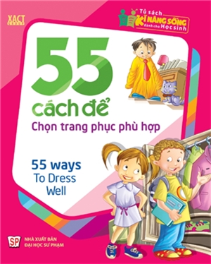 55 Cách Để Chọn Trang Phục Phù Hợp