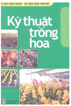 Kỹ thuật trồng hoa