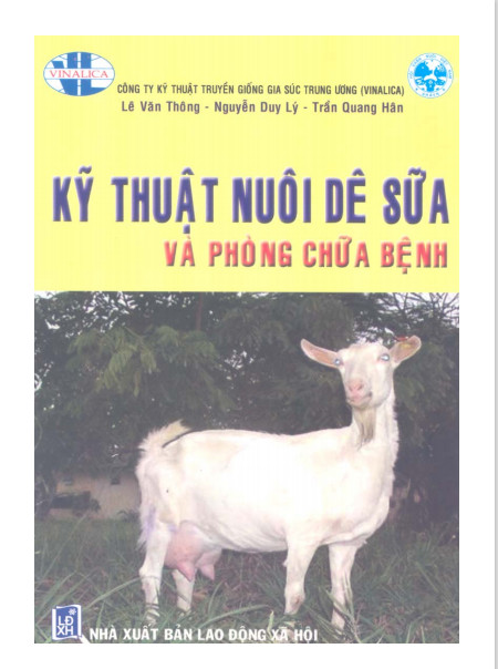 Kỹ thuật nuôi dê sữa và phòng chữa bệnh