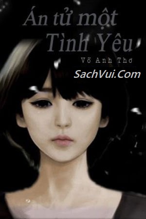 Án Tử Một Tình Yêu – The Death Of A Love