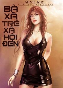 Bà Xã Trẻ Xã Hội Đen