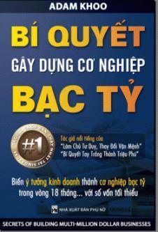 Bí quyết gây dựng cơ nghiệp bạc tỷ