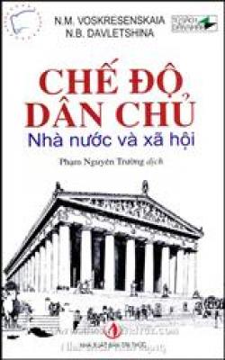 Chế Độ Dân Chủ – Nhà Nước Và Xã Hội