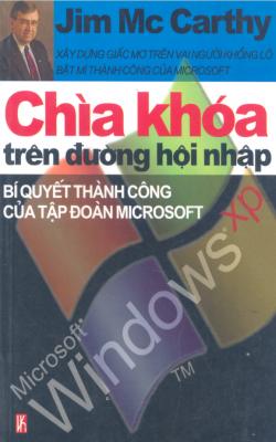 Chìa Khóa Trên Đường Hội Nhập – Bí Quyết Thành Công Của Tập Đoàn Microsoft