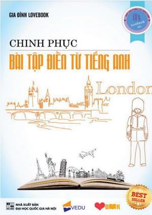 Chinh Phục Bài Tập Điền Từ Tiếng Anh