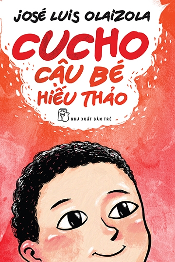 Cucho Cậu Bé Hiếu Thảo