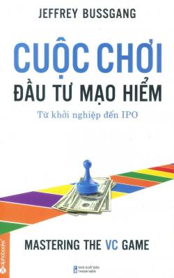 Cuộc Chơi Đầu Tư Mạo Hiểm