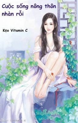 Cuộc Sống Nông Thôn Nhàn Rỗi