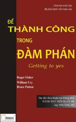 Để Thành Công Trong Đàm Phán