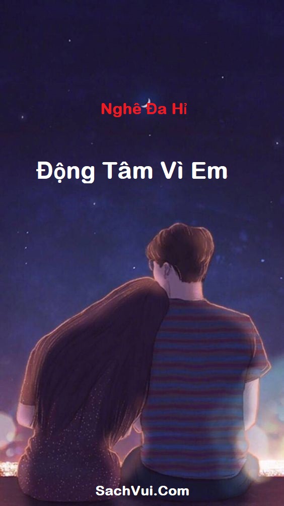 Động Tâm Vì Em