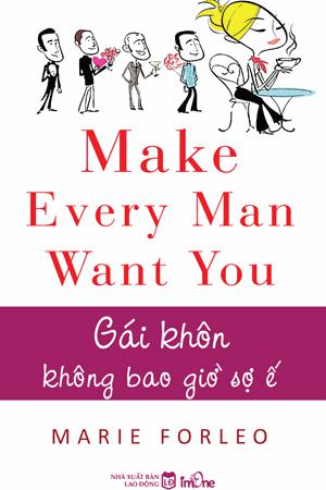 Gái khôn không bao giờ sợ ế