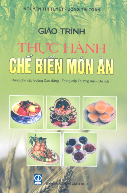 Giáo Trình Thực Hành Chế Biến Món Ăn