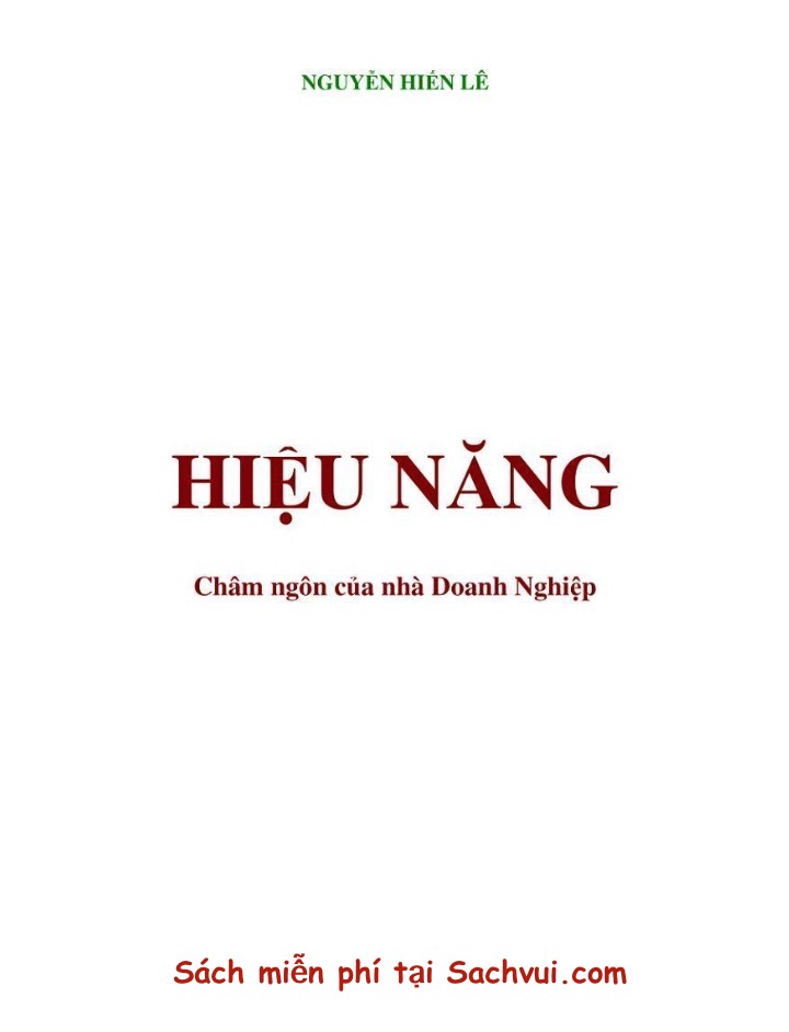 Hiệu Năng – Châm Ngôn Của Nhà Doanh Nghiệp