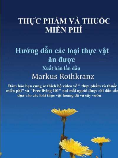 Thực phẩm & Thuốc miễn phí – Hướng dẫn các loại thực vật ăn được