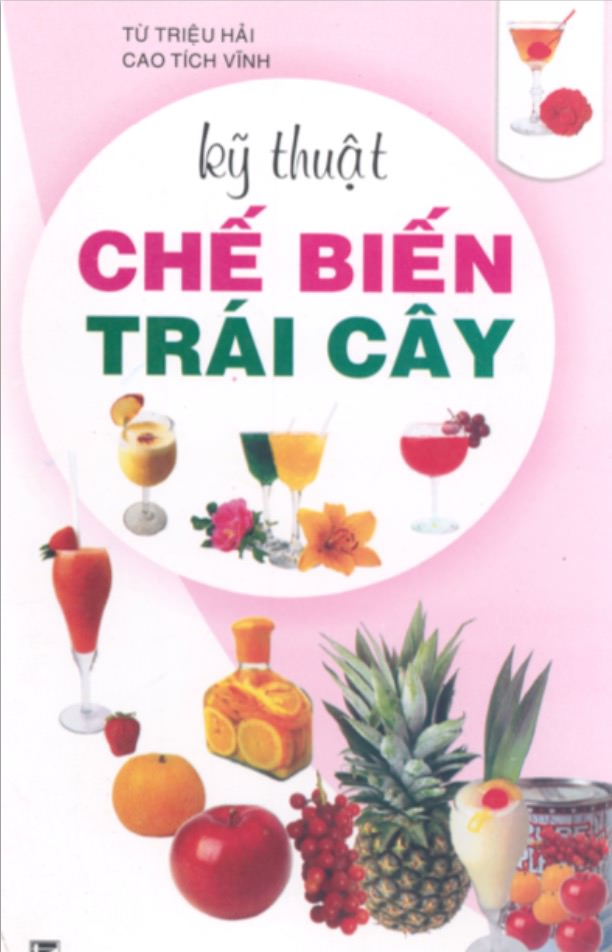 Kỹ Thuật Chế Biến Trái Cây