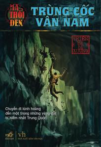 Ma thổi đèn 3 – Trùng cốc Vân Nam