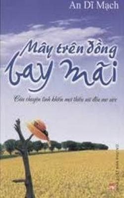 Mây Trên Đồng Bay Mãi