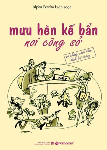 Mưu Hèn Kế Bẩn Nơi Công Sở