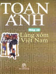 Nếp Cũ – Làng Xóm Việt Nam