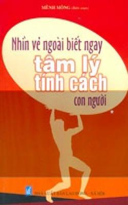 Nhìn Vẻ Ngoài Biết Ngay Tâm Lý Tính Cách Con Người