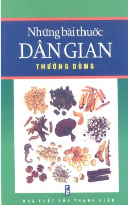 Những Bài Thuốc Dân Gian Thường Dùng