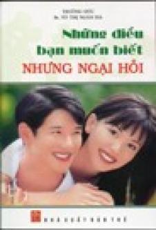 Những điều bạn muốn biết về hoạt động giới tính nhưng ngại hỏi