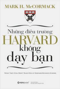 Những điều trường Harvard không dạy bạn