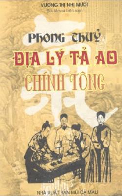 Phong Thủy Địa Lý Tả Ao – Tập 1 : Chính Tông