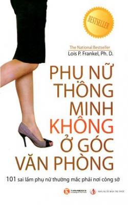 Phụ Nữ Thông Minh Không Ở Góc Văn Phòng