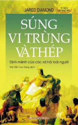 Súng, Vi Trùng Và Thép