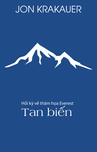 Tan Biến: Hồi Ký Về Thảm Hoạ Everest