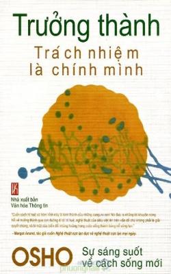 Trưởng Thành – Trách Nhiệm Là Chính Mình