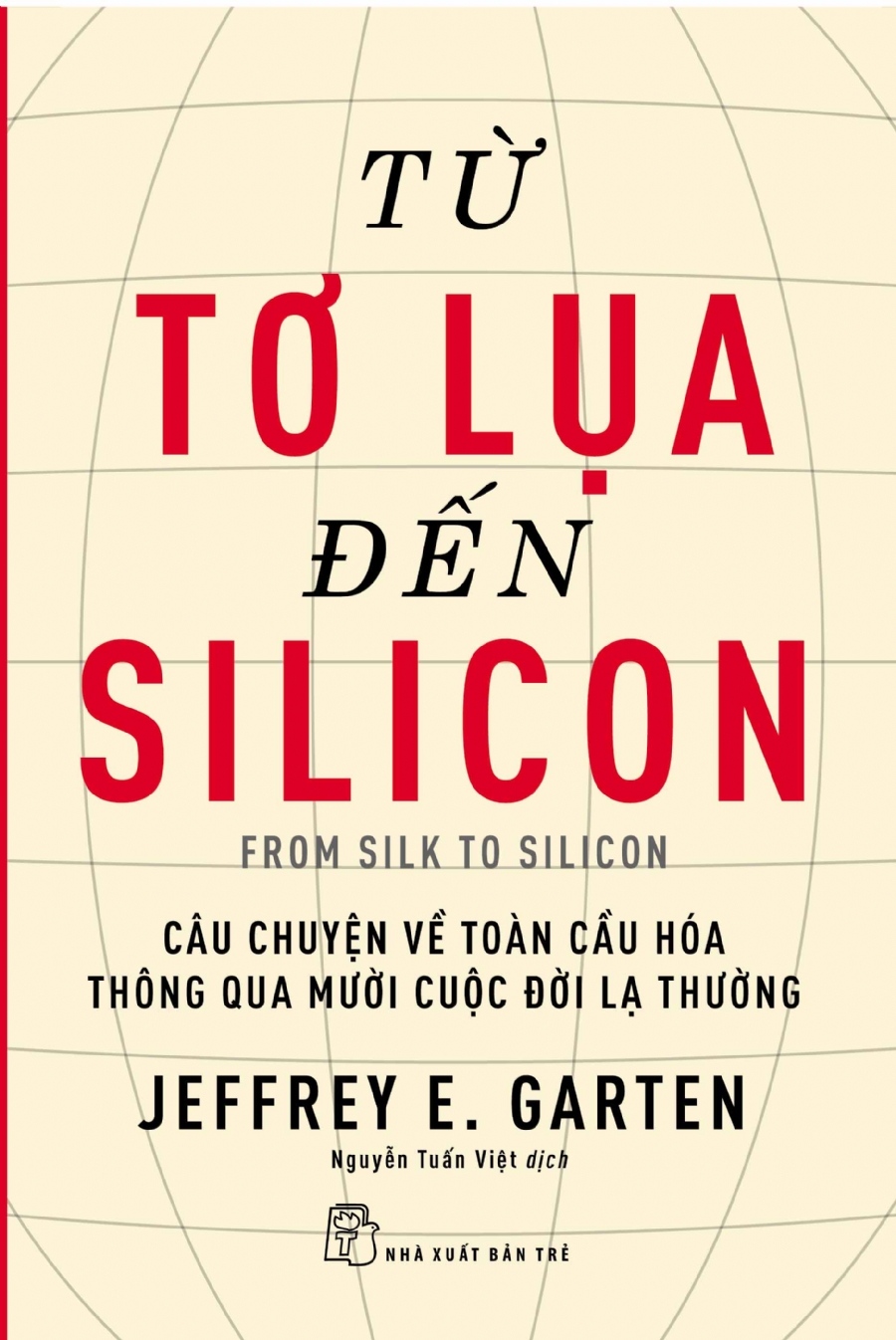 Từ Tơ Lụa Đến Silicon