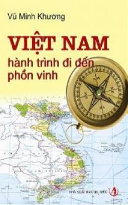 Việt Nam Hành Trình Đi Đến Phồn Vinh