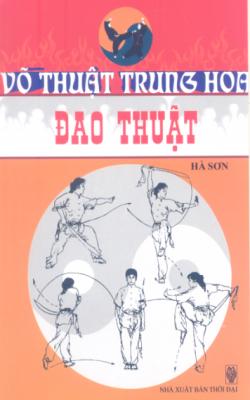 Võ Thuật Trung Hoa – Đao Thuật