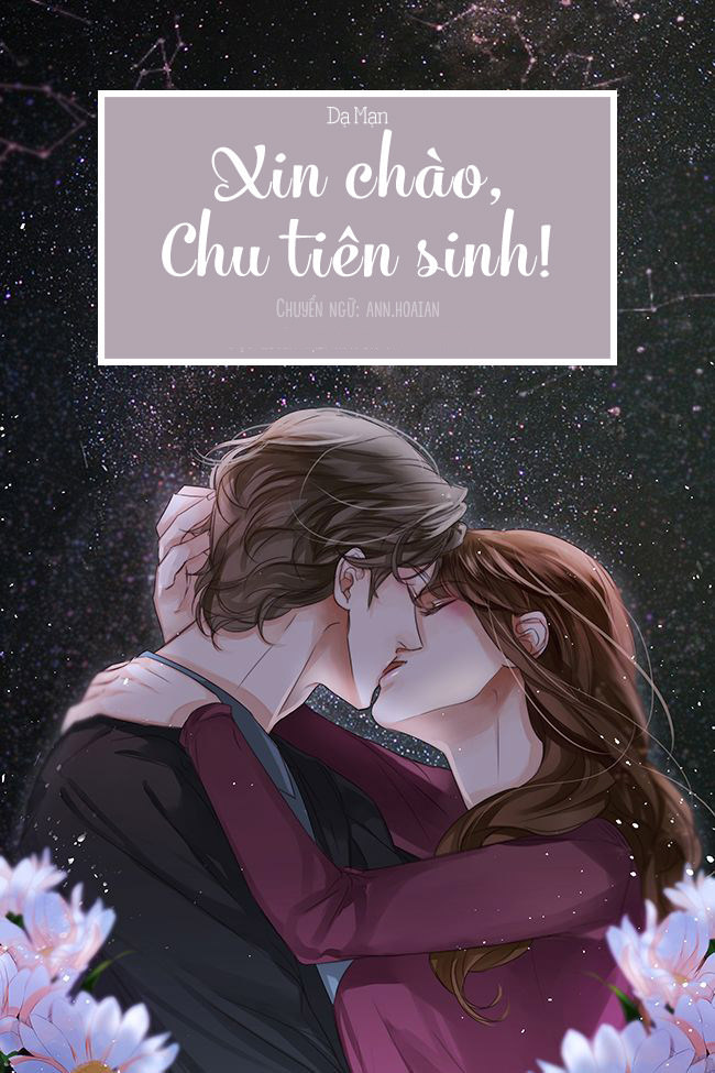 Xin Chào, Chu Tiên Sinh